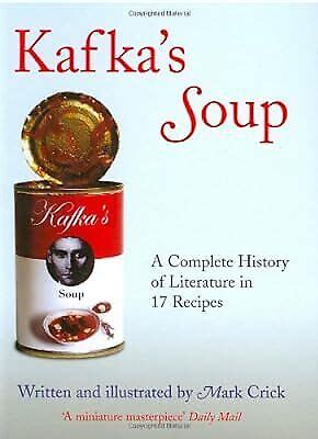  Kafka's Soup: A Taste of Existentialist Inspiration