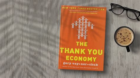  The Thank You Economy: Un inno alla gratitudine e una guida per il successo nel mondo digitale